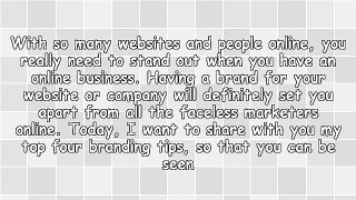 Top 4 Online Branding Tips - Be An Authority In Your Niche