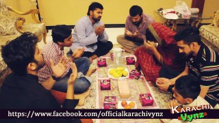 How To Do IFTAAR These Days - Karachi Vynz Official