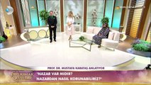 Paylaşmak Güzeldir 5. Bölüm- Nazar, var mı? Varsa, nasıl korunabiliriz?