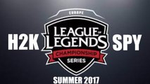 [EU LCS 2017 Summer] H2K vs SPY Game 1 - Week 1 Day 1 - H2K vs Splyce