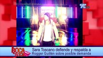 Sara Toscano defiende y respalda a Rogger Guillén sobre posible demanda