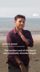 This local revived one of Mumbai’s dirtiest beaches [Mic Archives]