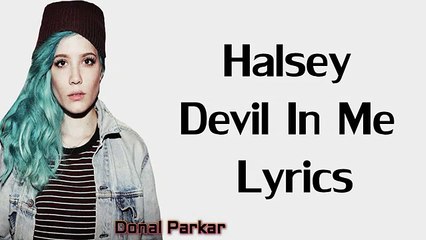 Halsey - Devil In Me Lyrics