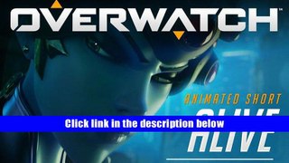 Download  Overwatch Animated Short: Alive free online