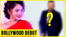 Ankita Lokhande To Debut In Bollywood Opposite This Superstar