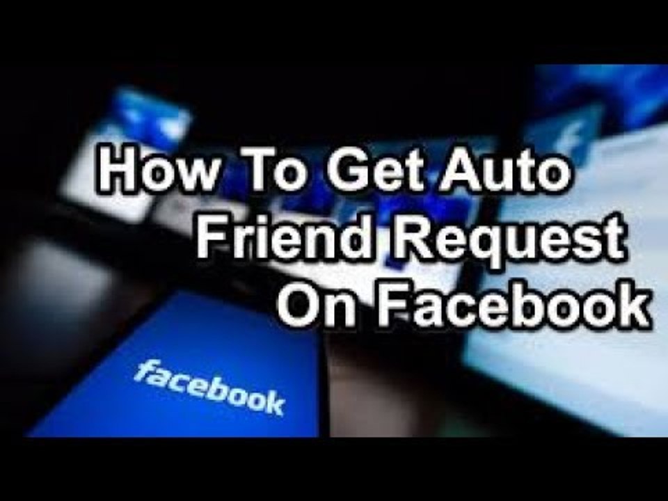 How To Get Real Unlimited Auto Friend Requests On Facebook In Just 1 Minute