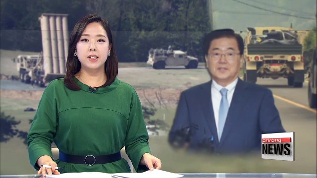 President Moon's national security adviser says S. Korea to assess environmental impact of THAAD deployment