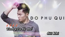 Anh cứ đi đi Acoustic cover Karaoke - Đỗ Phú Quí BEAT