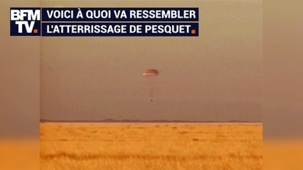 Voici à quoi devrait ressembler l'atterrissage de Thomas Pesquet sur Terre