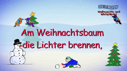 Video herunterladen: Am Weihnachtsbaum die Lichter brennen -  Die besten Weihnachts- und Winterlieder _ Kinderlieder-cFom