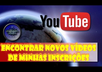 Como Encontrar Seus Vídeos Inscritos no YouTube 🔍