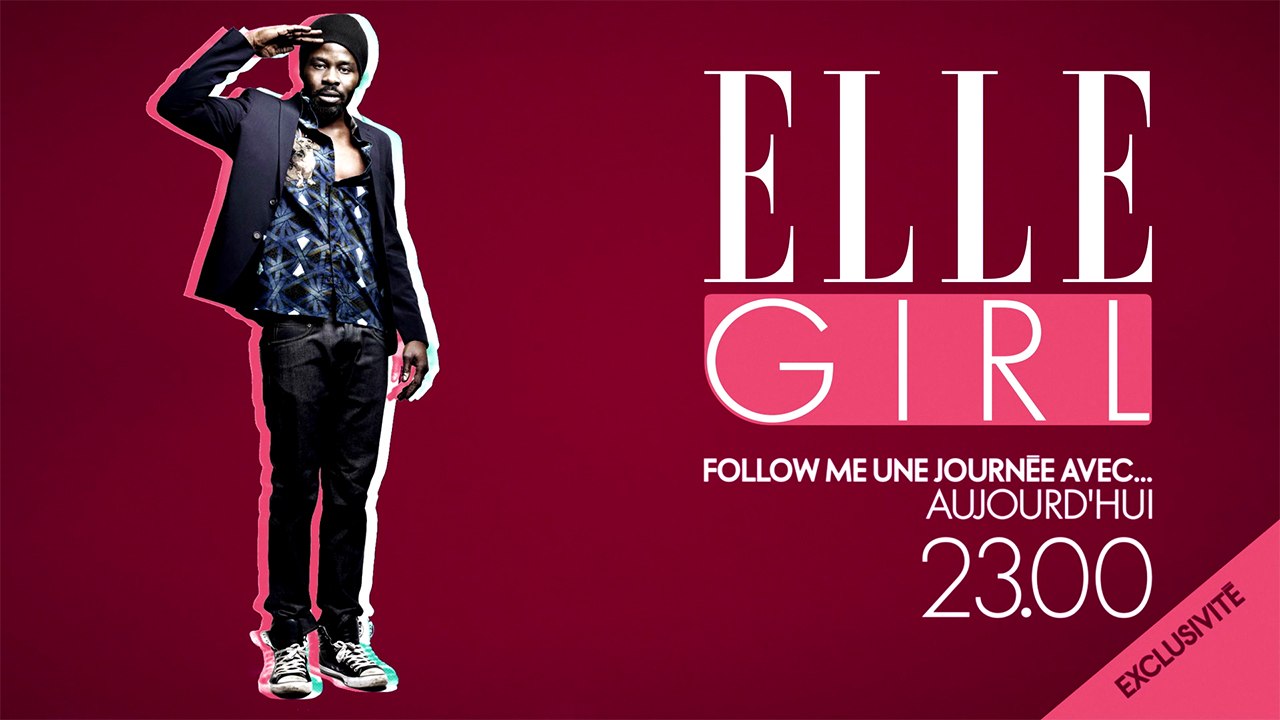 FOLLOW ME, Une journée avec ... Féfé - Vendredi 02/06 à 23h00 en exclusivité sur ELLE Girl !