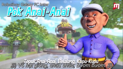 Pok Anai-Anai - Tok Aba (BoBoiBoy Galaxy OST)