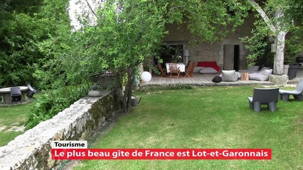 Le plus beau gîte de France est en Lot-et-Garonne