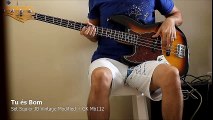 Tu És Bom (Bass Cover)