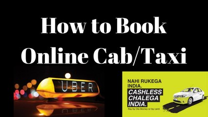 Uber, Ola & Tapzo से ऑनलाइन Cab कैसे बुक करें? आसान हिंदी में गाइड 🚖