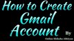 How To Create Gmail id ! Email ID Kaise Banaye ! Gmail पे id कैसे बनाए ! Gmail Tutorial Part 1