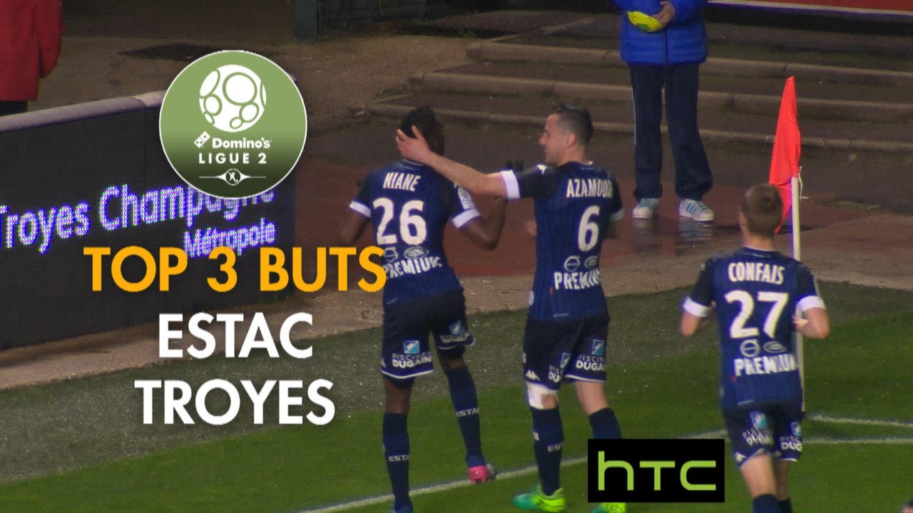 Top 3 Buts - ESTAC Troyes - Domino's Ligue 2 saison 2016-17