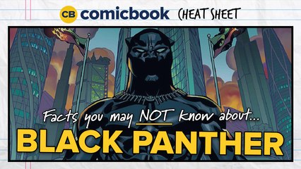 Facts About Black Panther - ComicBook Cheat Sheet