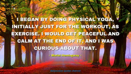 Mariel Hemingway Quotes #1