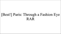 [EPWMJ.!B.E.S.T] Paris: Through a Fashion Eye by Megan HessMegan HessDallas Shaw RAR