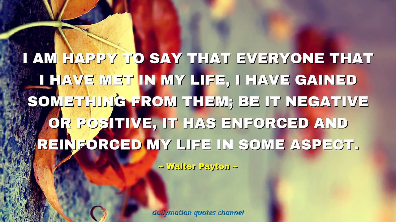 Walter Payton Quotes