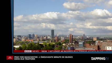 Pray for Manchester : la minute de silence poignante pour les victimes (vidéo)