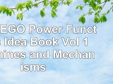 read  The LEGO Power Functions Idea Book Vol 1 Machines and Mechanisms b313b808