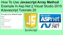 How to use javascript array method example in asp.net || visual studio 2015 #javascript tutorials 20