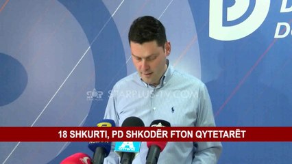 18 SHKURTI, PD SHKODËR FTON QYTETARËT