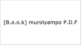 [qOHwn.Download] murolyampo by Elmer Hudson [T.X.T]