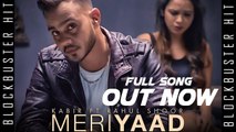 Meri Yaad HD Video Song Kabir ft. Rahul Shoor 2017 New Punjabi Sad Songs