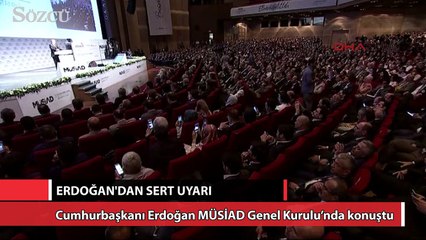 Erdoğan'dan sert uyarı