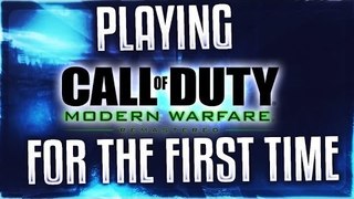 FIRST TIME PLAYING MODERN WARFARE REMASTERED!!