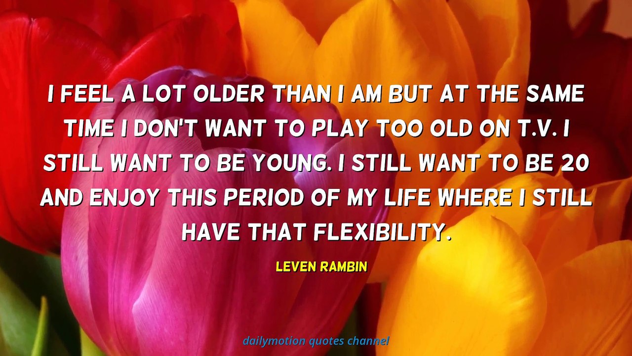 Leven Rambin Quotes