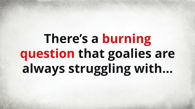 The Goalies Mind Master The Mental Game