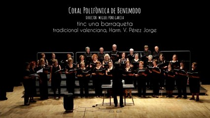 Coral Polifònica de Benimodo. Tinc una barraqueta.