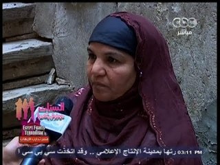 #الستات_مايعرفوش_يكدبوا | "أم حسن" تصارع الحياة تحت أسقف منزل منهار