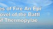 read  Gates of Fire An Epic Novel of the Battle of Thermopylae free book7873126d