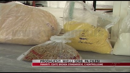 Prodhuesit: Mielli serb, pa cilësi - News, Lajme - Vizion Plus