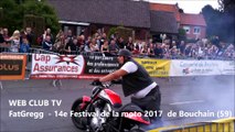 FatGregg  - 14e Festival de la moto 2017  de Bouchain (59)