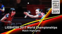 2017 World Championships Highlights I Mima Ito/Hina Hayata vs Doo Hoi Kem/Lee Ho Ching  (1/4)