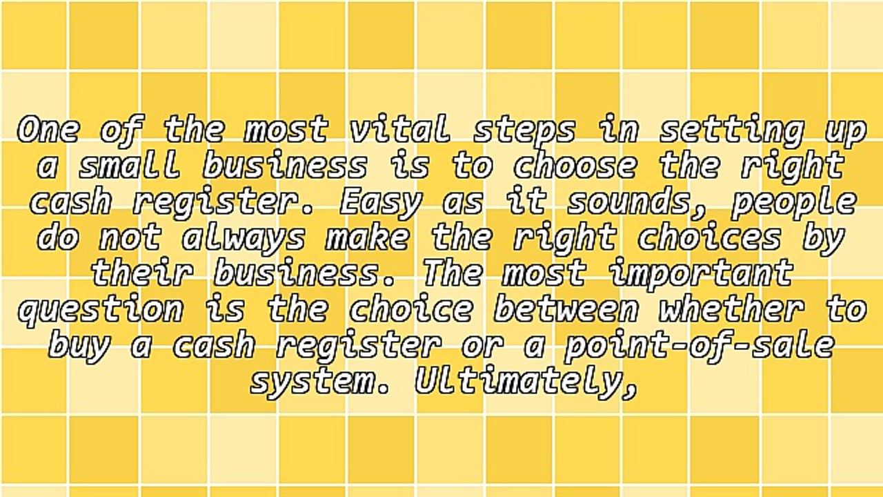 Do Right By Your Business - Choose The Right Cash Registers