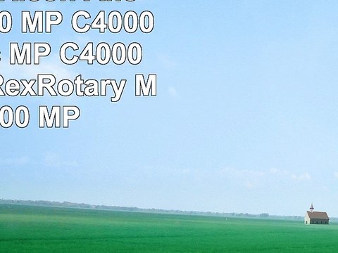 Doitwiser Ricoh Aficio MP C5000 MP C4000 Nashuatec MP C4000 MP C5000 RexRotary MP