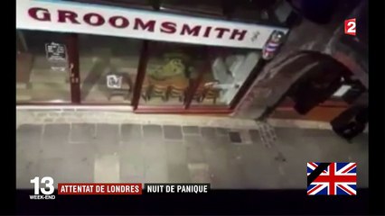 Attentat de Londres : nuit de panique