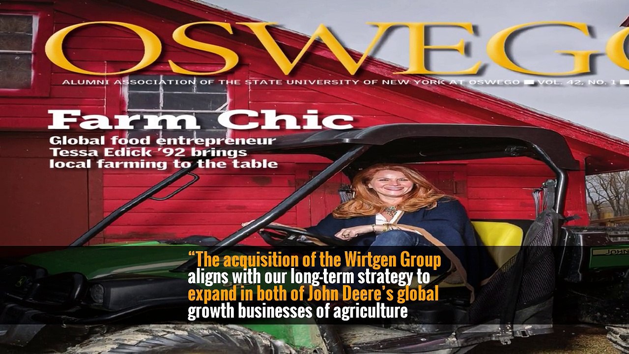 Deere & Company, the maker of John Deere equipment, said on Thursday