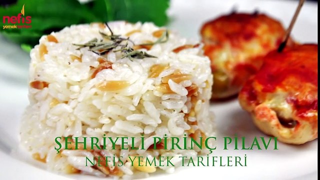 Şehriyeli Pirinç Pilavı Nefis Yemek Tarifleri