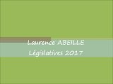 Laurence ABEILLE - Législatives 2017 : Version complete