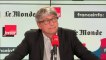 Questions politiques : Éric Coquerel, coordinateur et porte-parole du Parti de Gauche