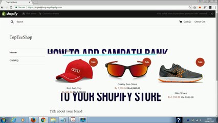 Add Sampath Bank Sri Lanka Payment Gateway to a Shopify Store